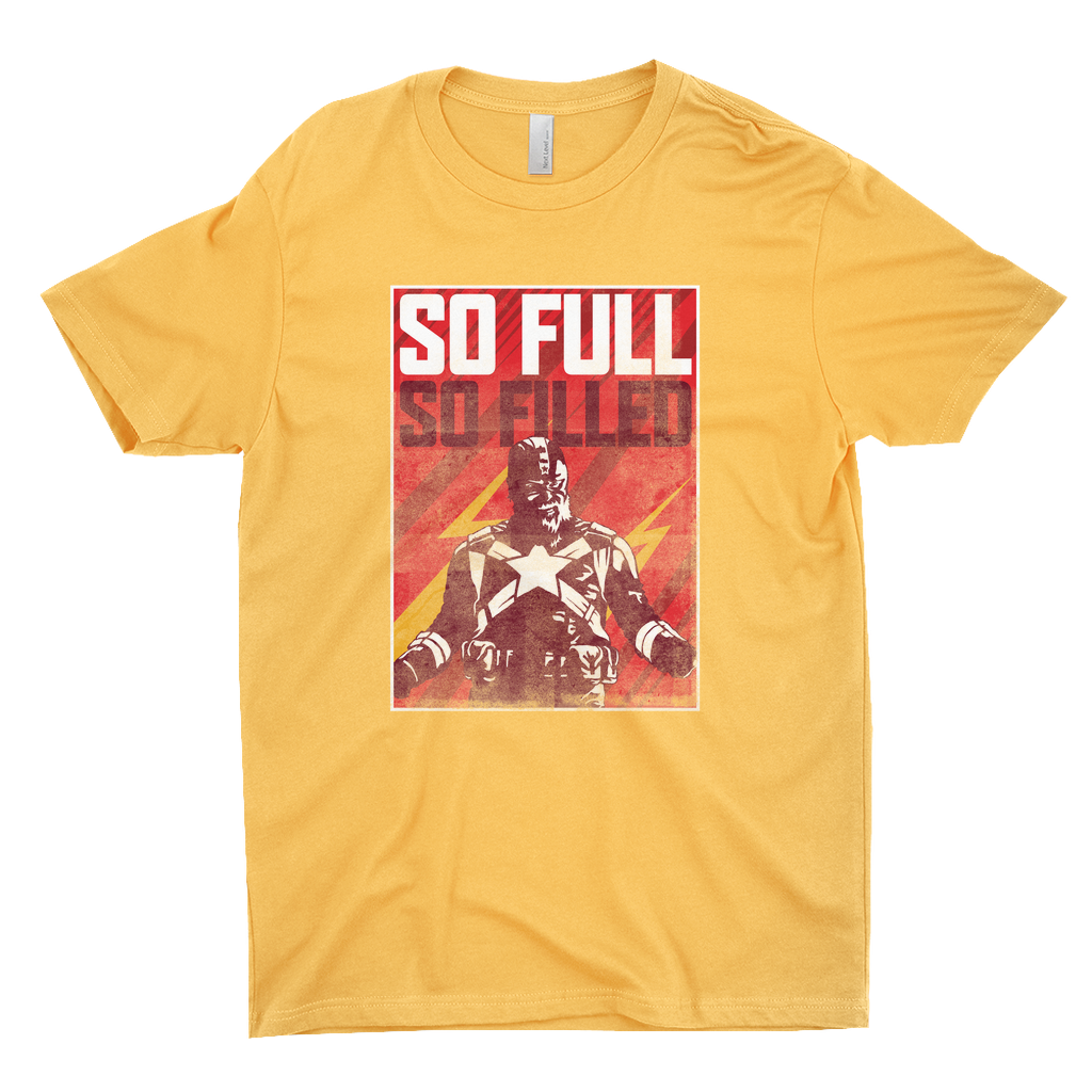 So Full So Filled T-Shirt