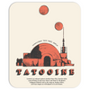 Tatooine Vacation Tour Mousepad