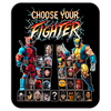 Choose Your Fighter Mousepad