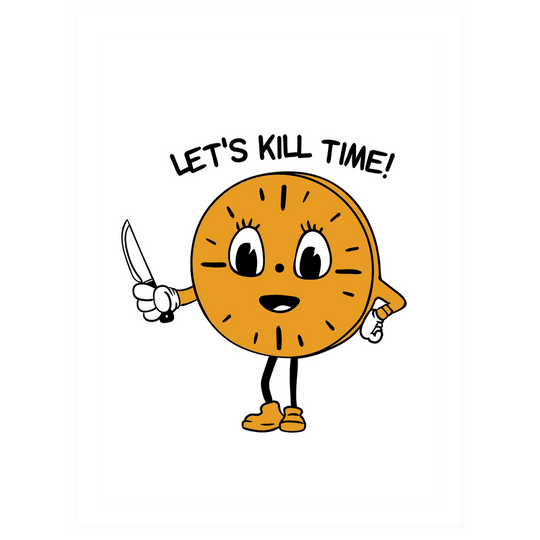 'Let's Kill Time' Miss Minutes sticker. 